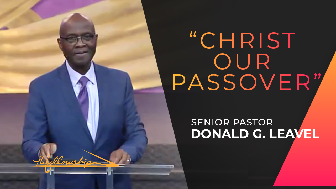 CHRIST OUR PASSOVER  - RESURRECTION SUNDAY- 10:30 a.m.  4/12/20 - Video episode artwork