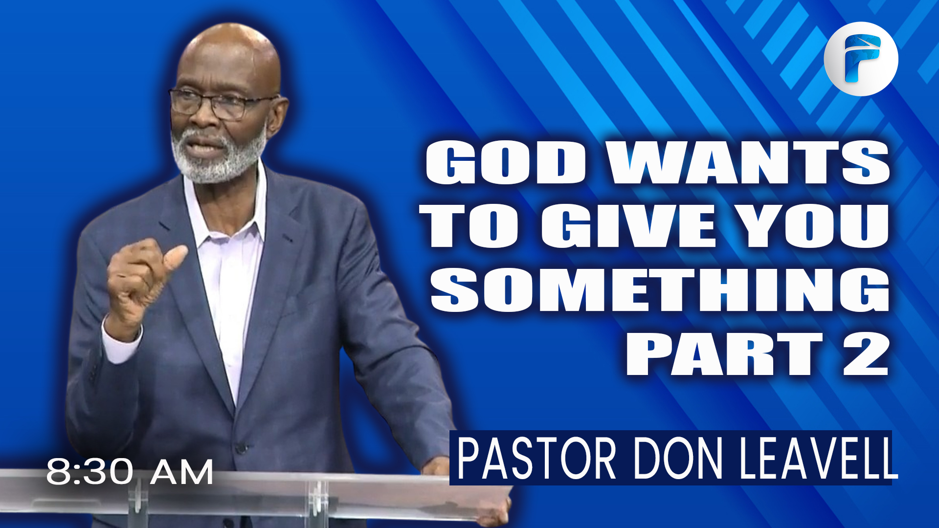 GOD WANTS TO GIVE YOU SOMETHING, Part 2   8:30 AM   6/28/26 - Audio episode artwork