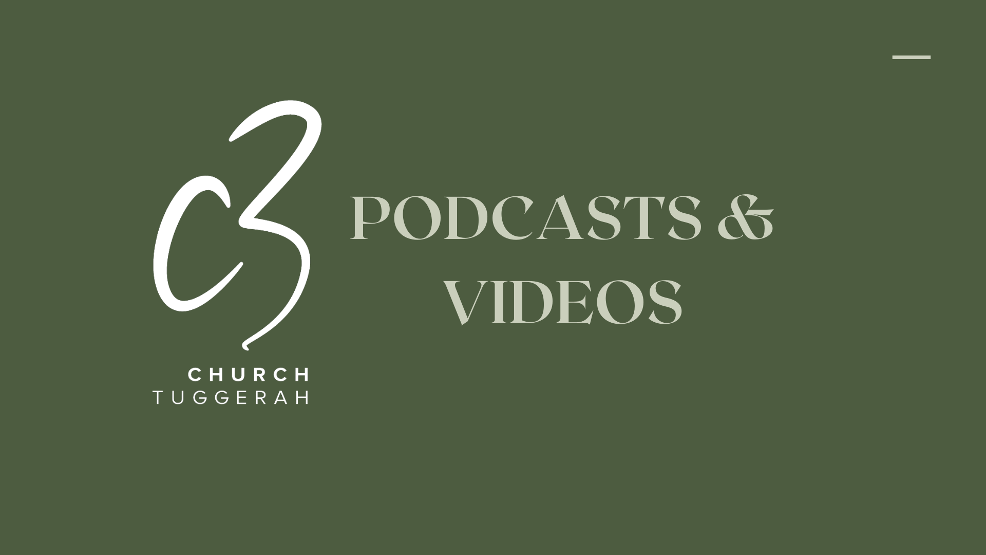 Podcasts & Videos C3 Church Tuggerah