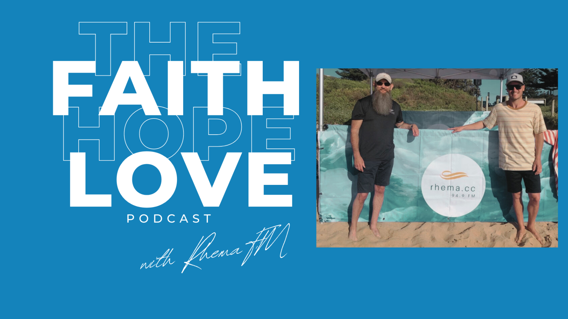 The Faith Hope Love Podcast