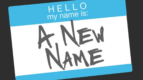 You Have a New Name!