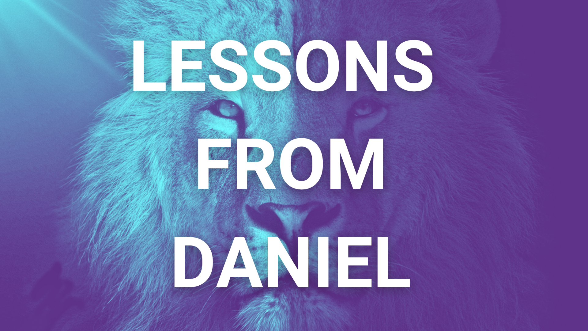 Lessons from Daniel - Audio