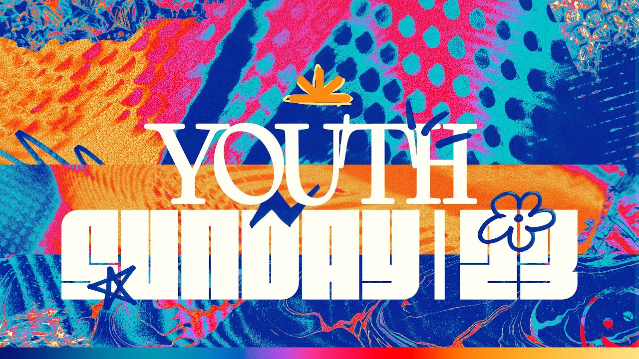 Newsong Youth Sunday 2023