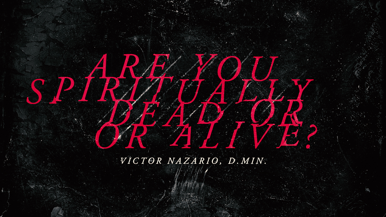 Are You Spiritually Alive or Dead? - Audio episode artwork