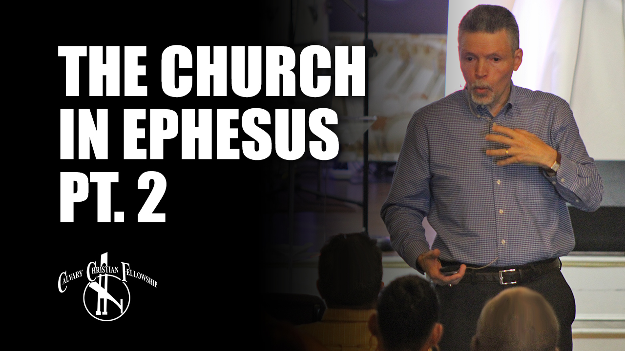 The Church in Ephesus, Pt. 2 - Video episode artwork