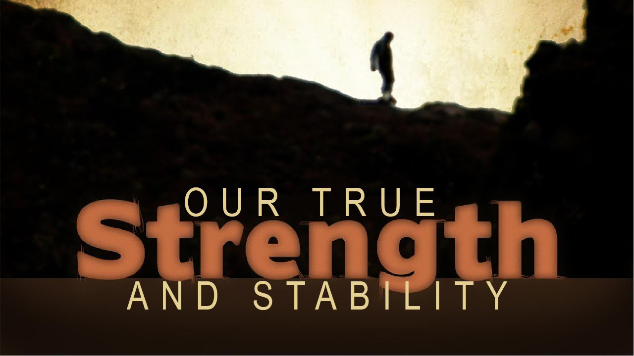 Our True Strength and Stability - Audio episode artwork