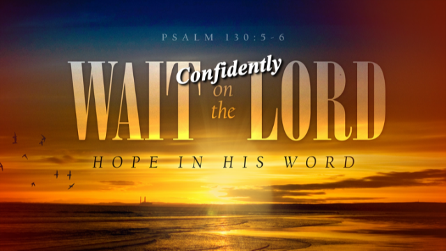 Waiting Confidently On the Lord - Audio episode artwork