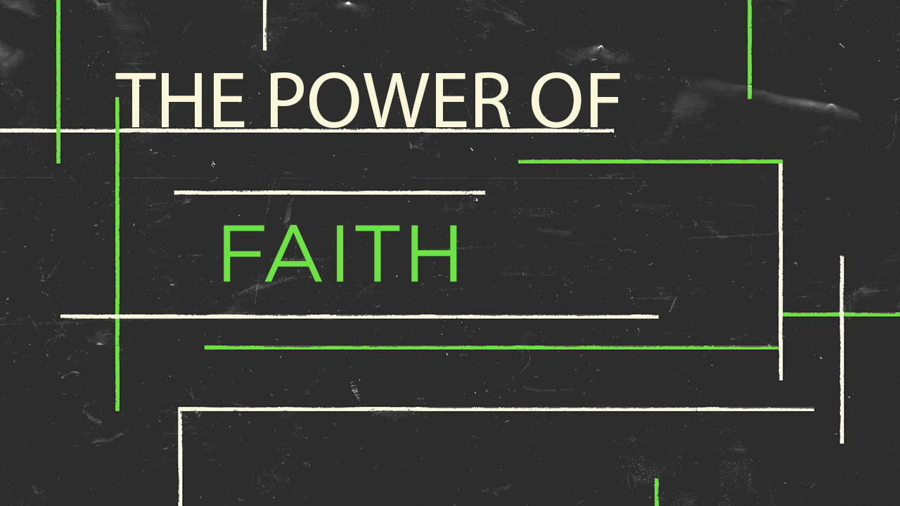 The Power of Faith, Pt. 2 - Video episode artwork
