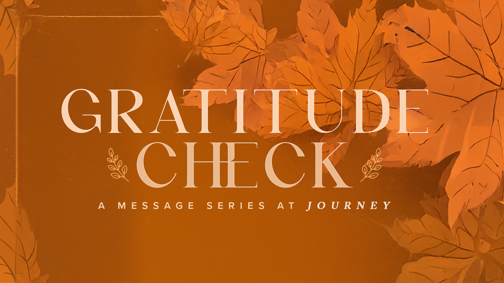 "Gratitude - Week 2' - 11.30.2025