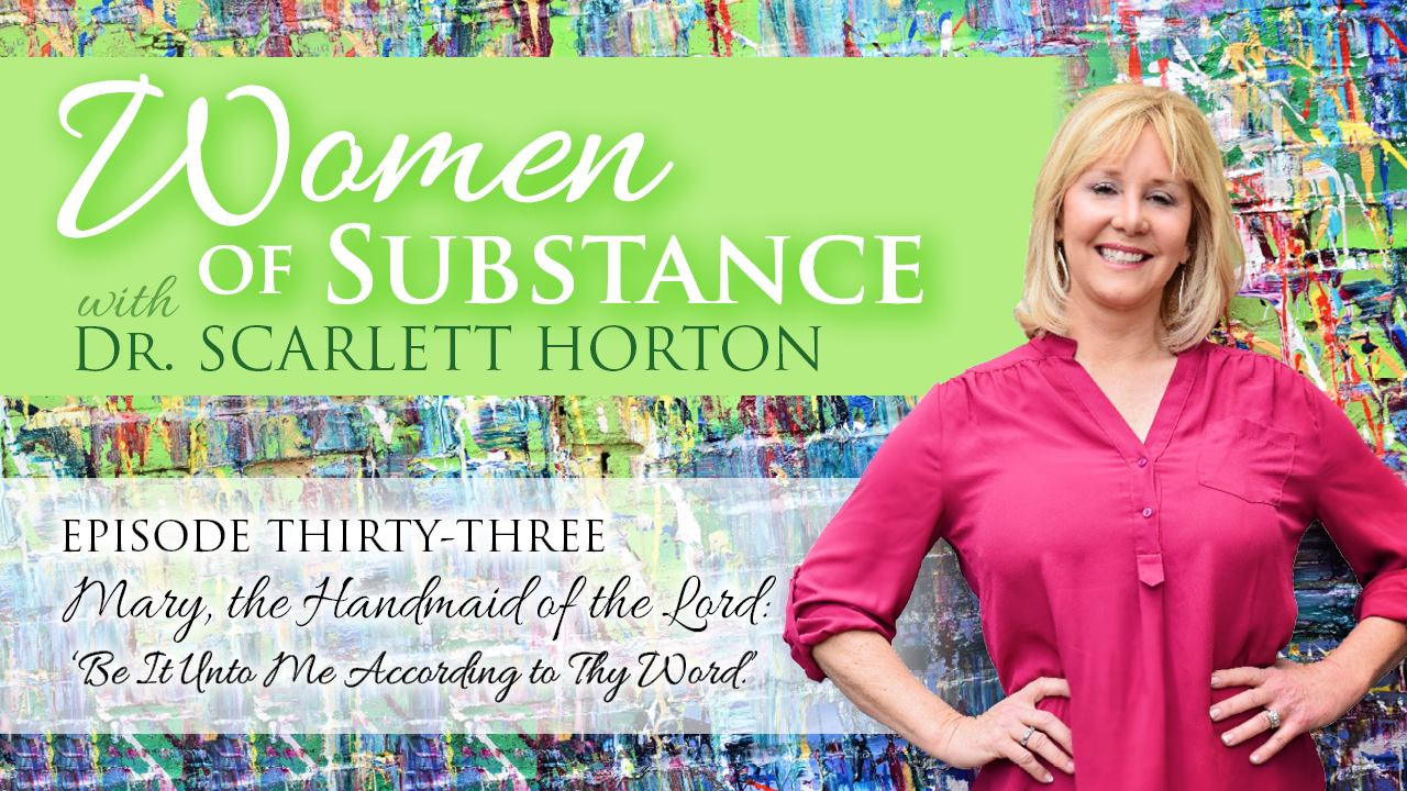 Women of Substance with Dr. Scarlett Horton