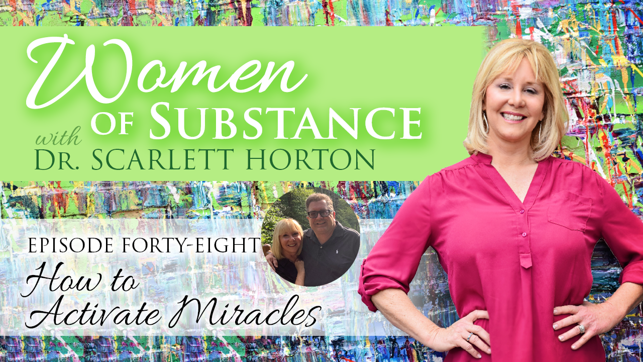Women of Substance with Dr. Scarlett Horton