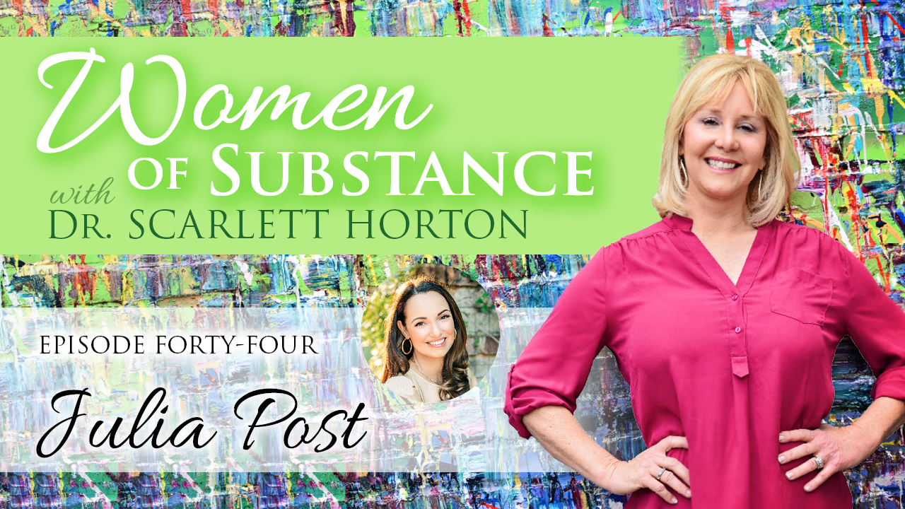 Women of Substance with Dr. Scarlett Horton
