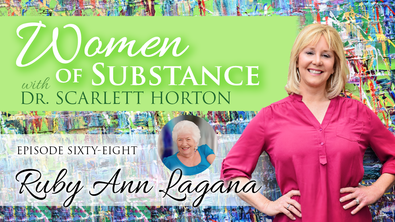 Women of Substance with Dr. Scarlett Horton