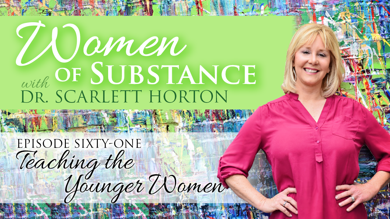 Women of Substance with Dr. Scarlett Horton