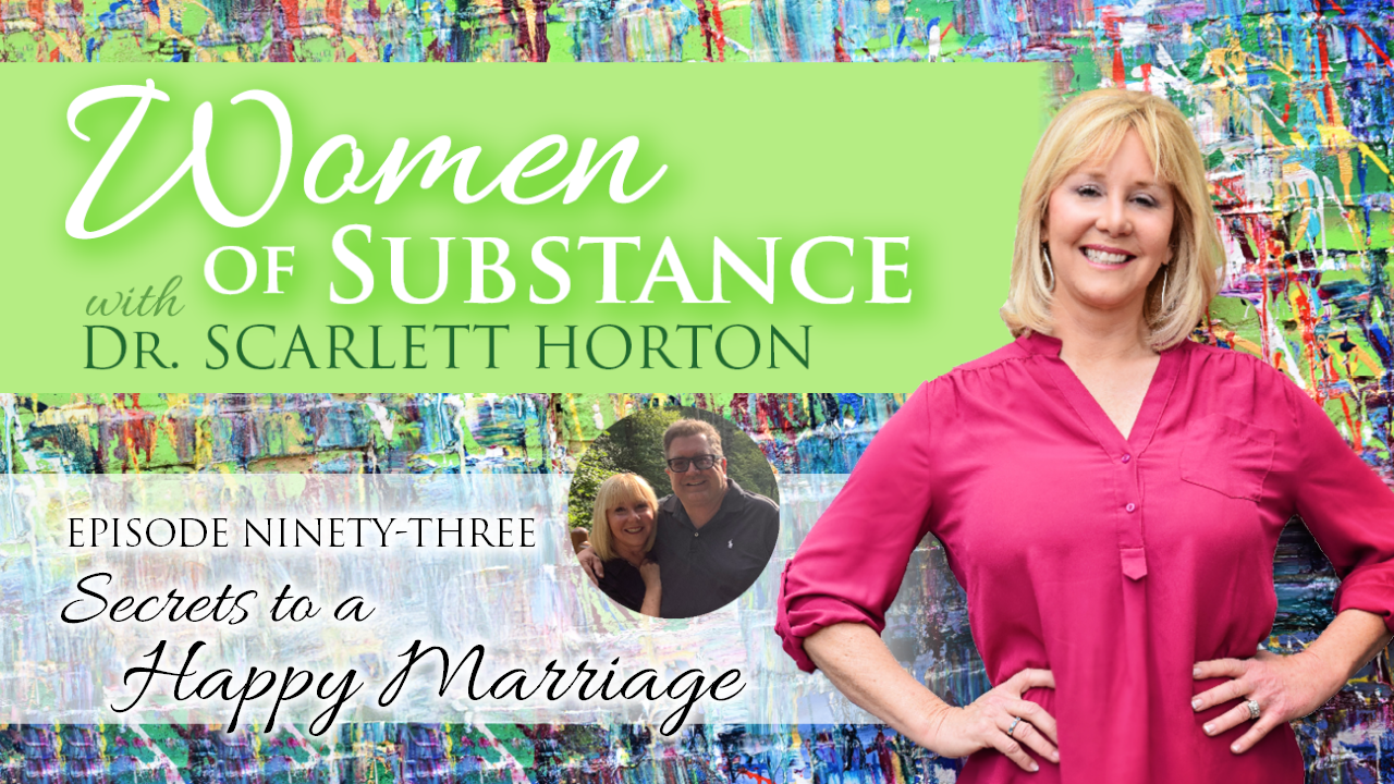 Women of Substance with Dr. Scarlett Horton