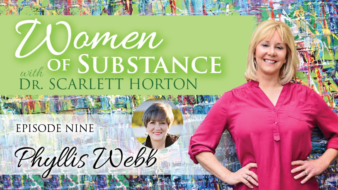 Women of Substance with Dr. Scarlett Horton