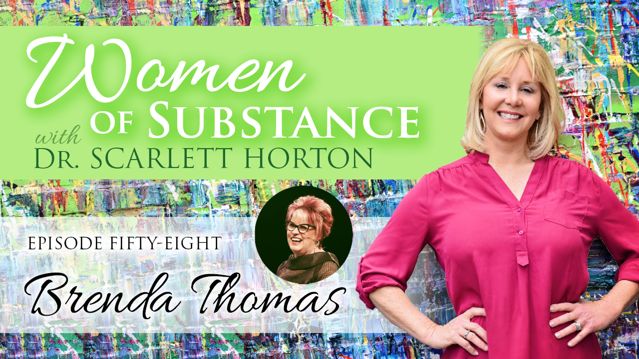 Women of Substance with Dr. Scarlett Horton
