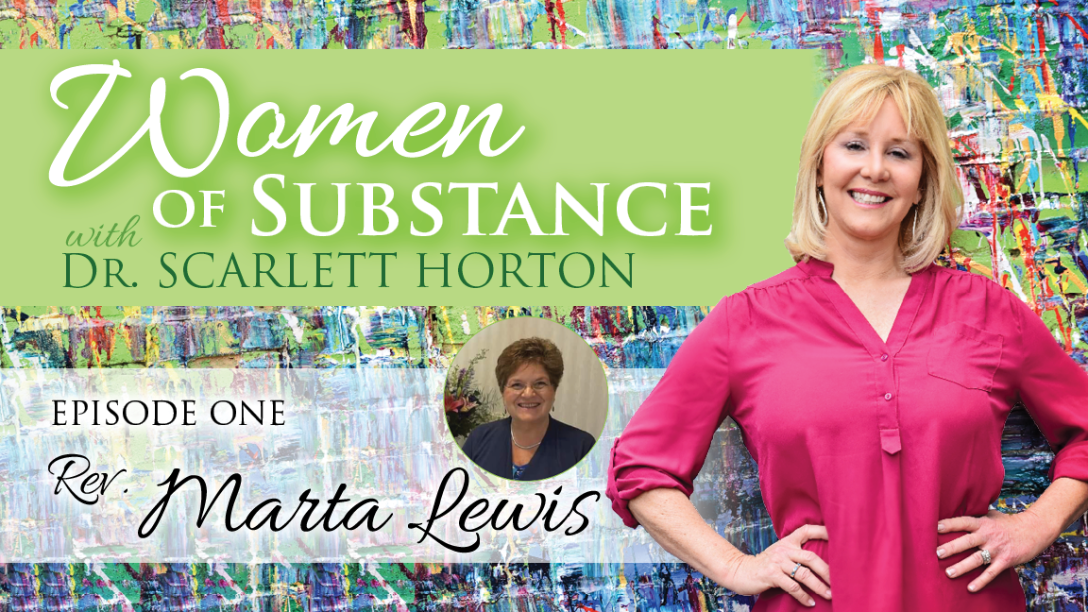 Women of Substance with Dr. Scarlett Horton