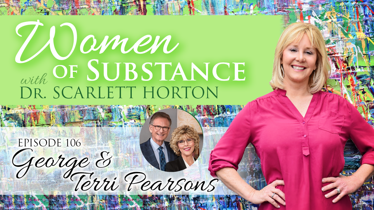 Women of Substance with Dr. Scarlett Horton
