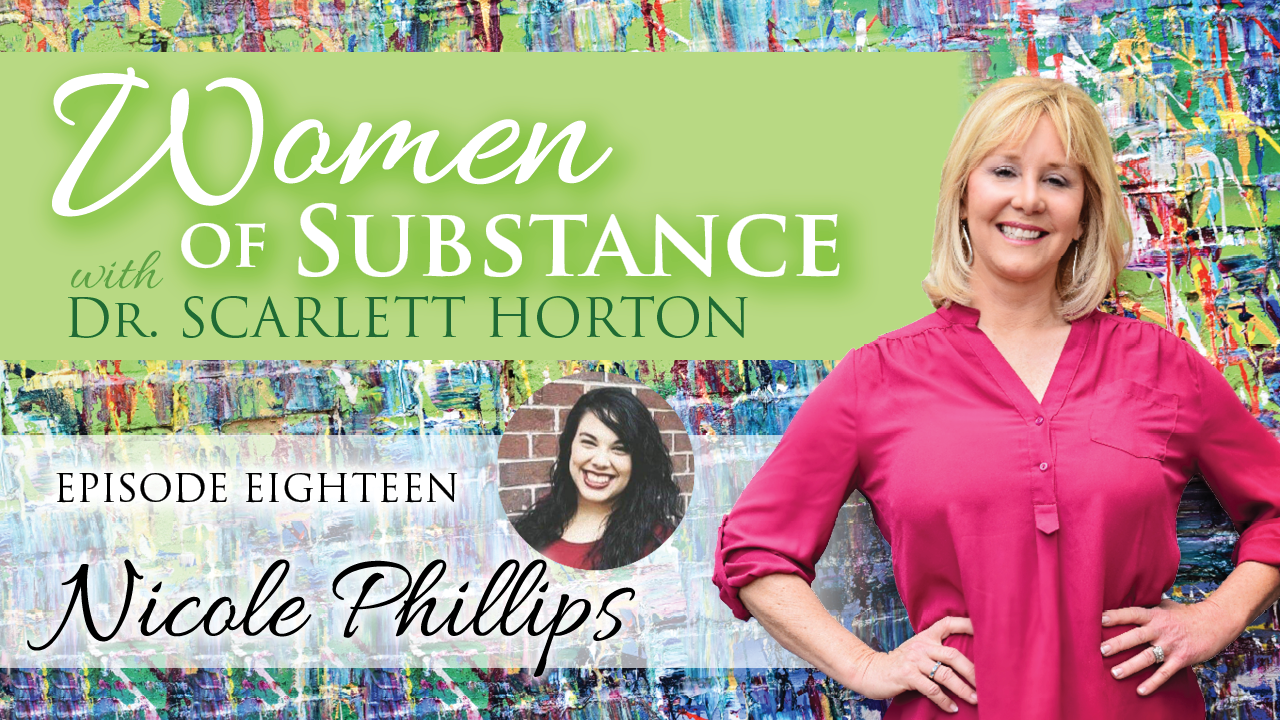 Women of Substance with Dr. Scarlett Horton