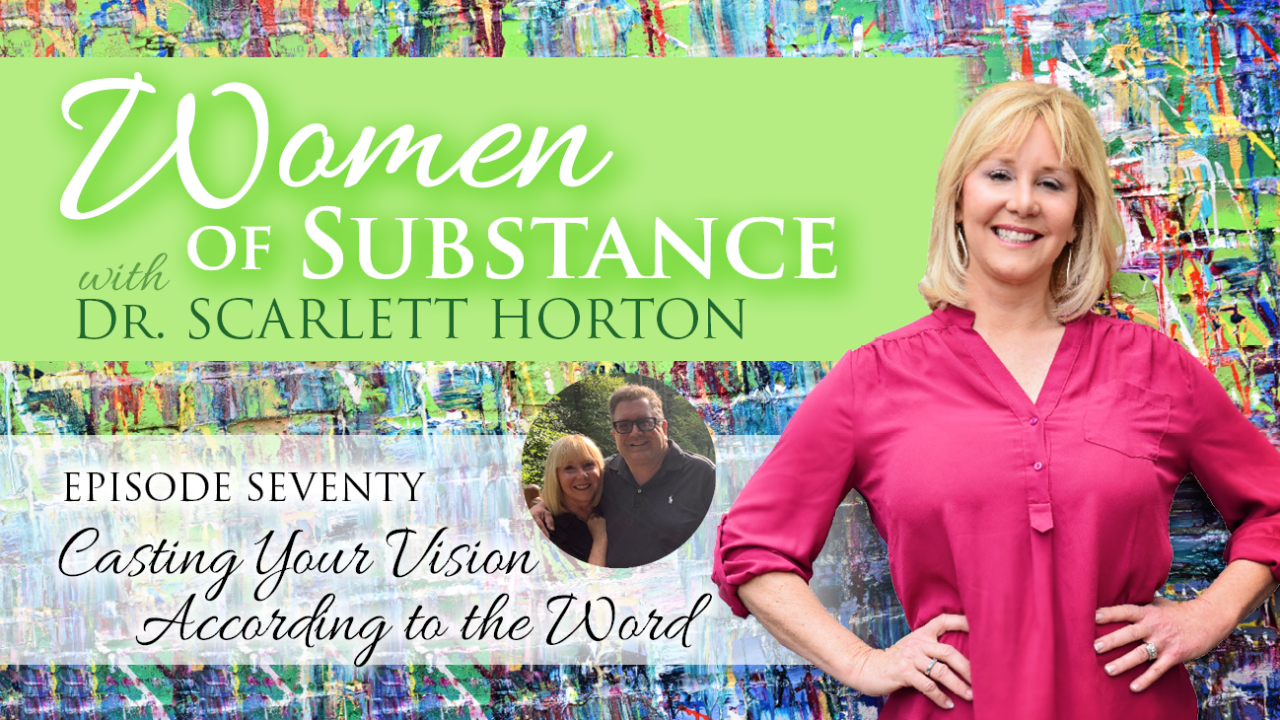 Women of Substance with Dr. Scarlett Horton