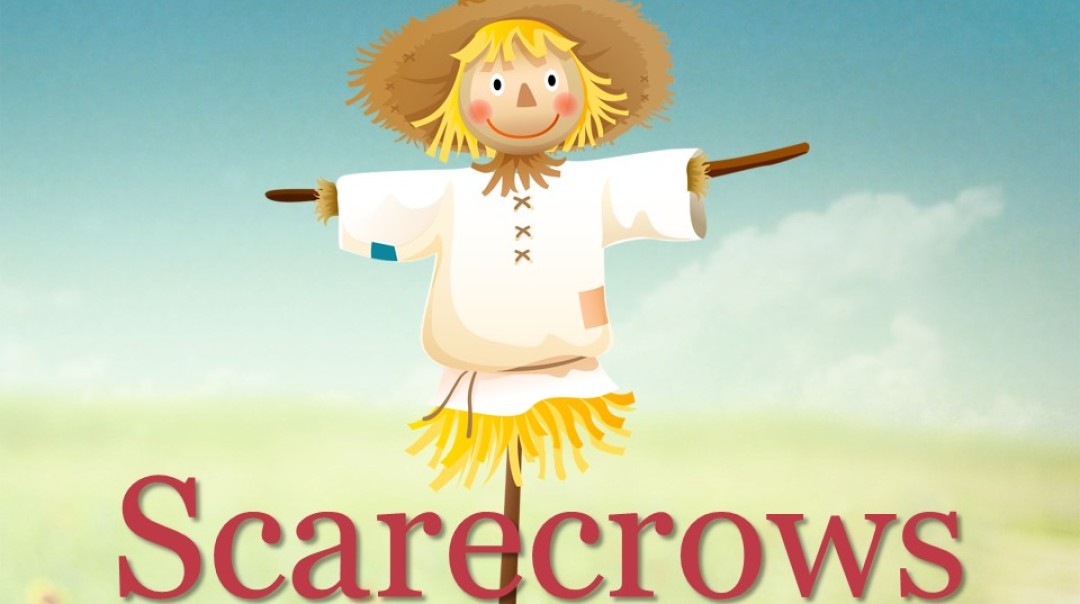 Scarecrows