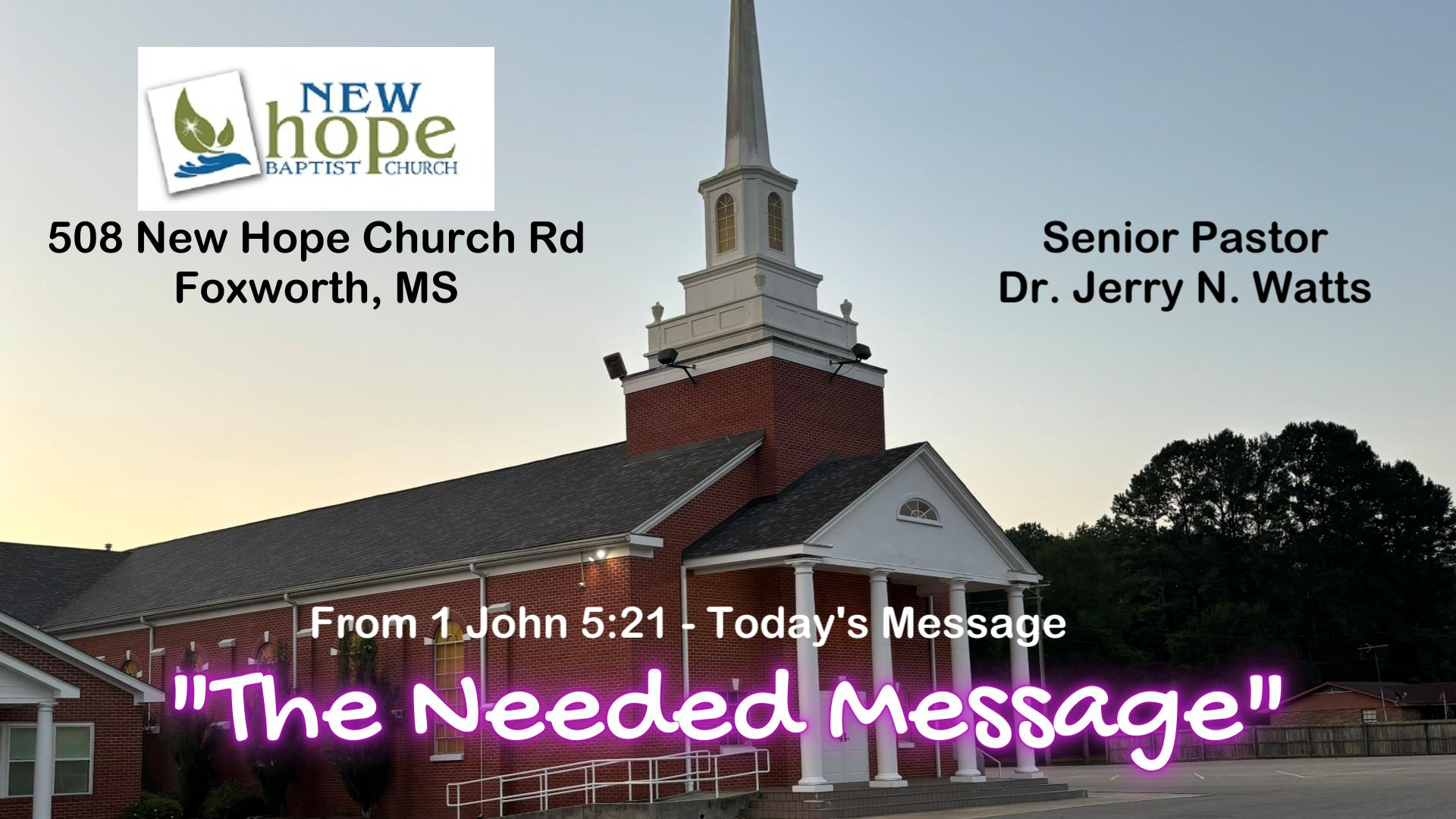 08-10-25 - The Needed Message - Audio