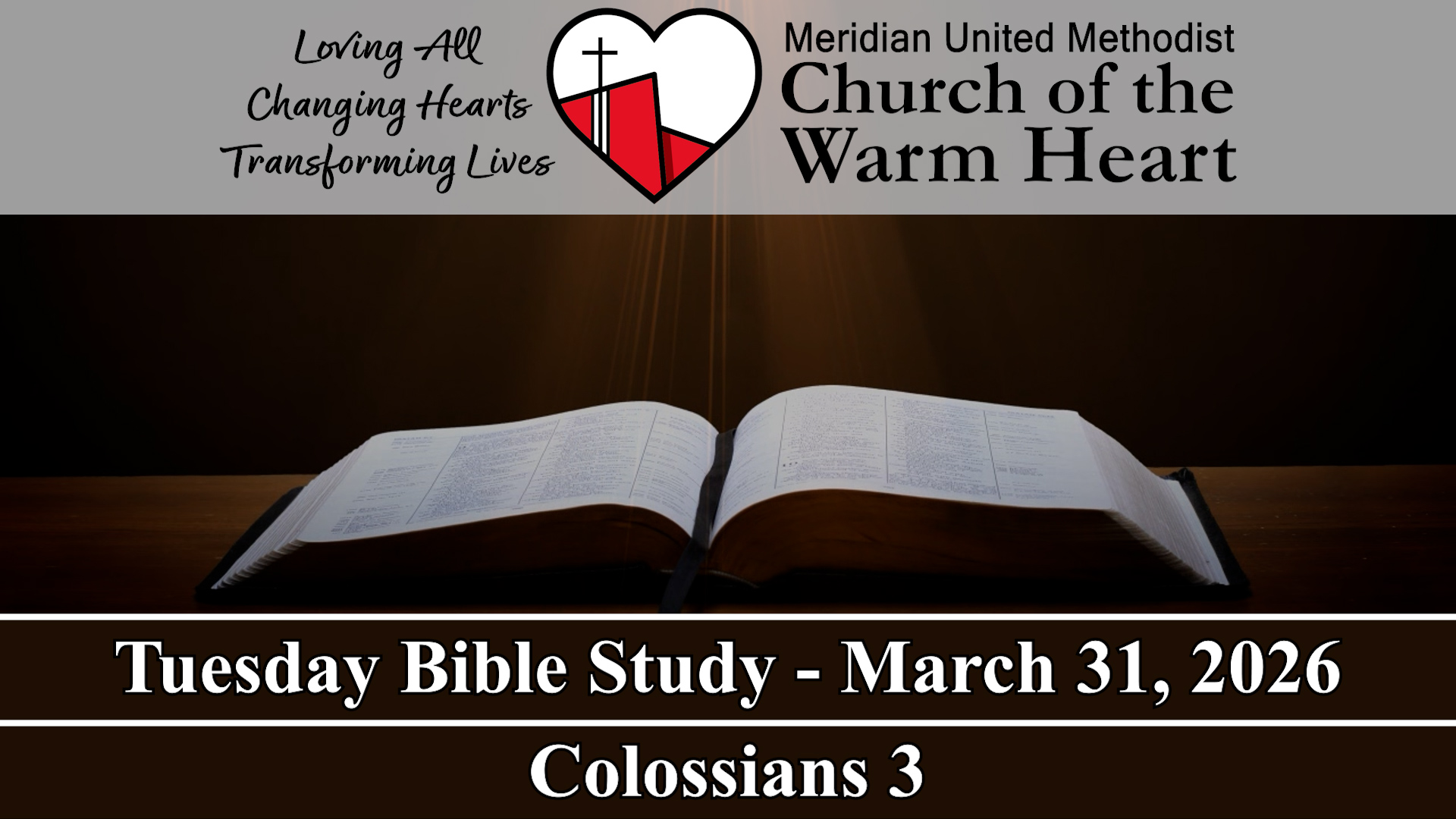 2026-03-31 Tuesday Bible Study of Colossians 3 - Video episode artwork