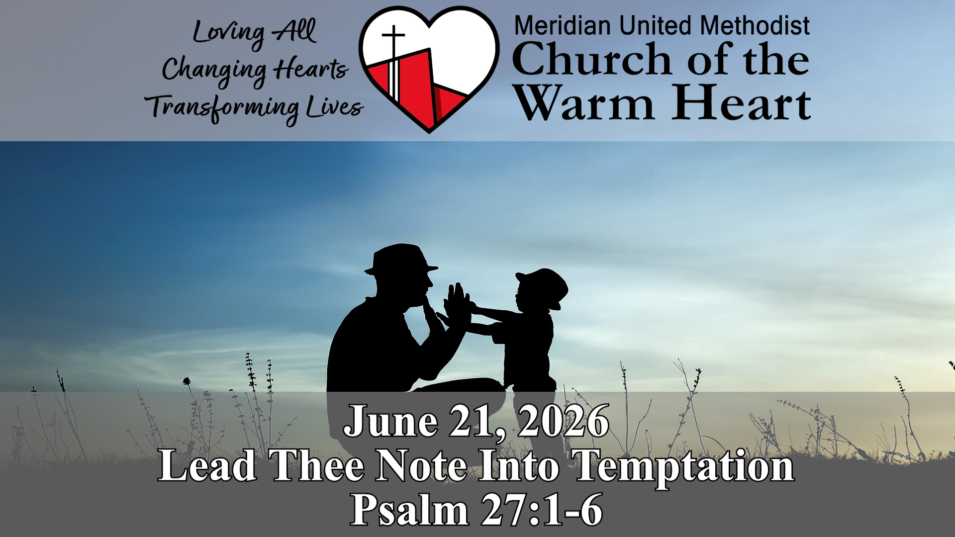 2026-06-21 Lead Thee Not Into Temptation - Video episode artwork