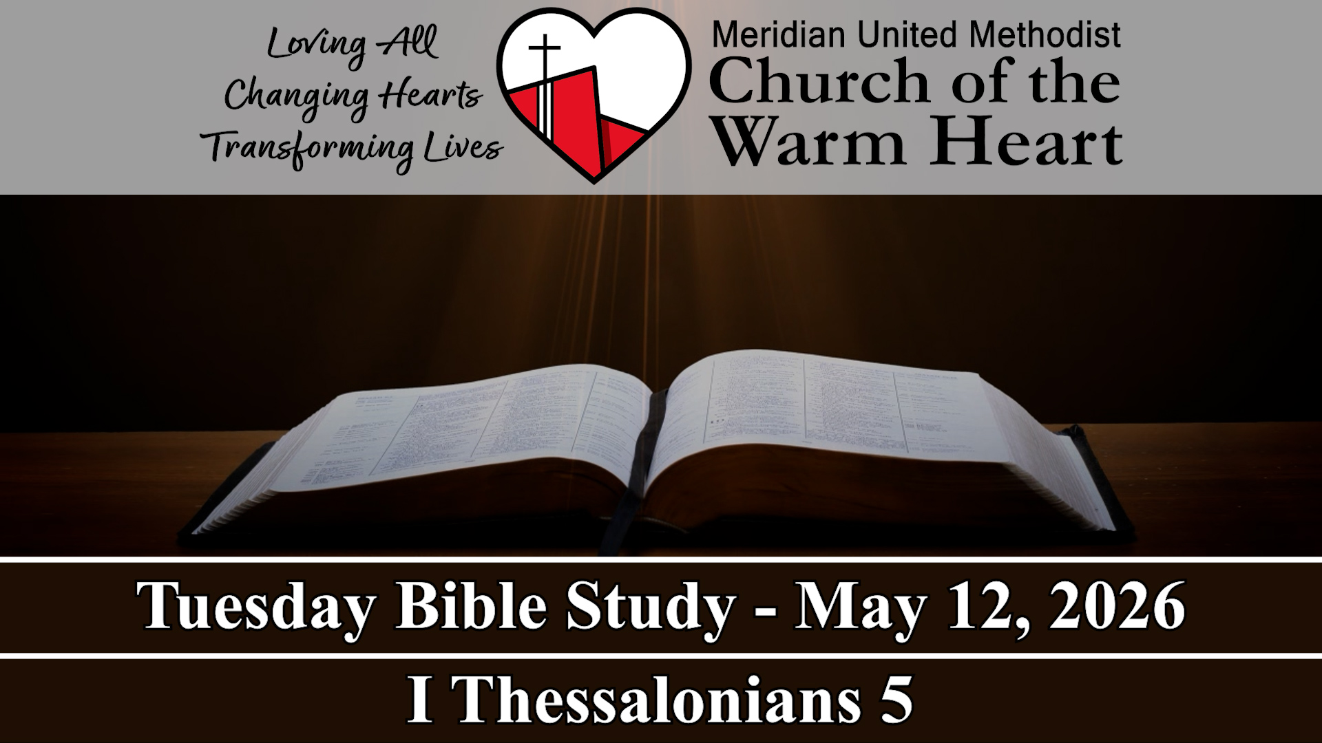2026-05-12 Tuesday Bible Study of I Thessalonians 5 - Video episode artwork