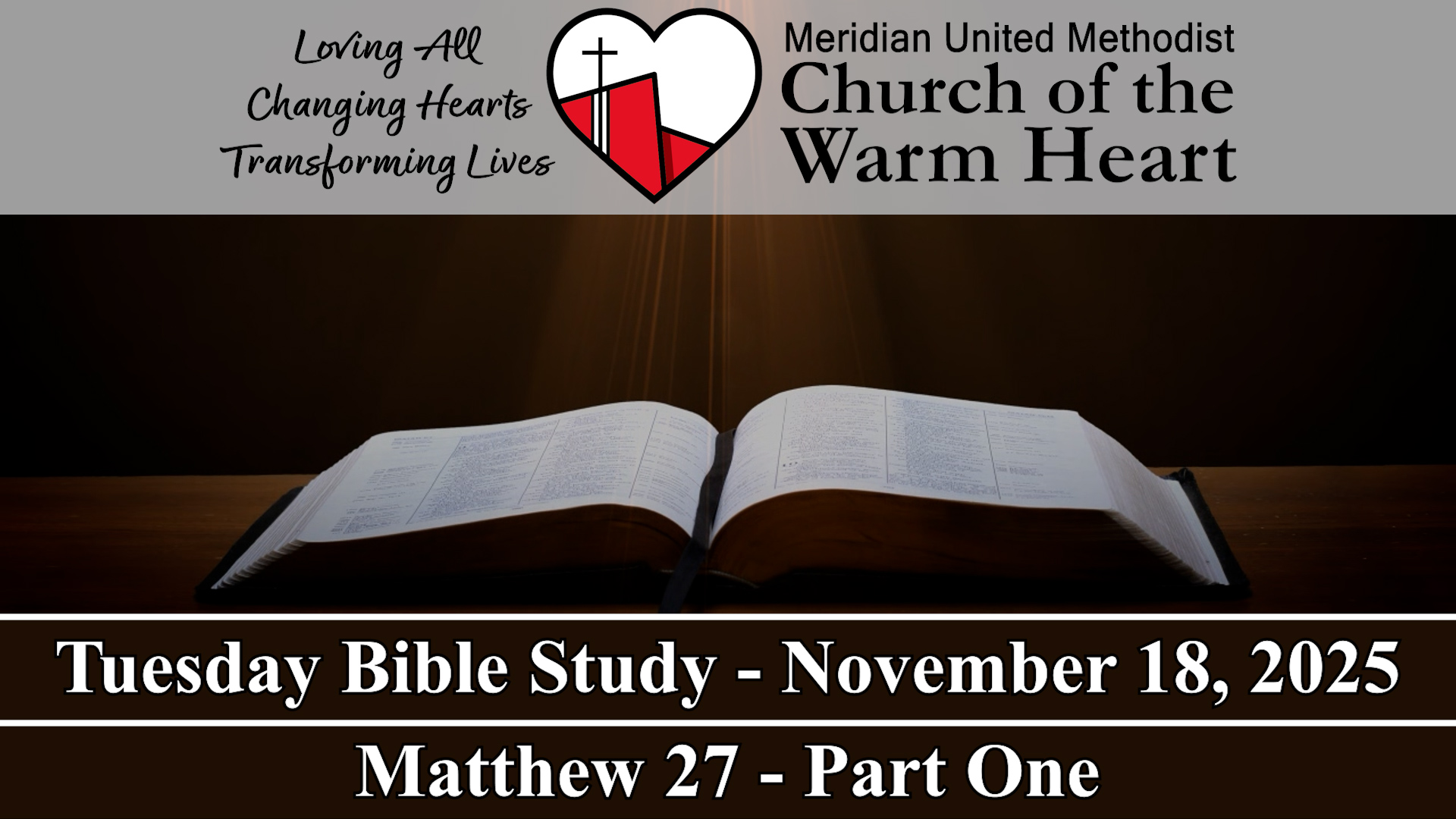 2025-11-18 Tuesday Bible Study of Matthew 27 - Part One - Audio episode artwork