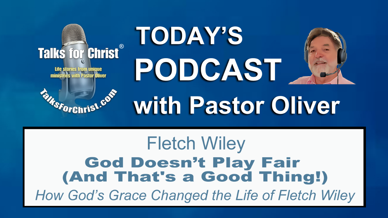 How God's Grace Changed the Life of Fletch Wiley episode artwork