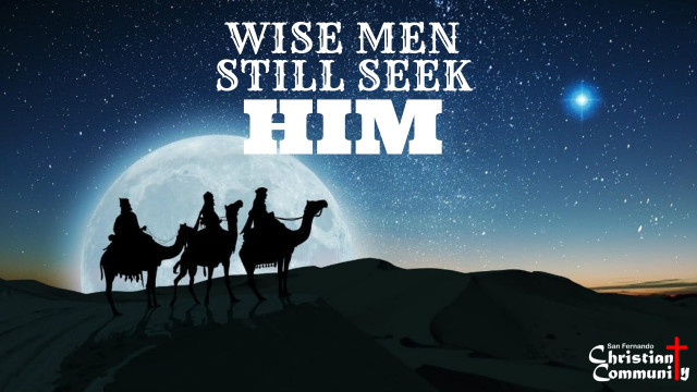 Wise Men Still Seek Him
