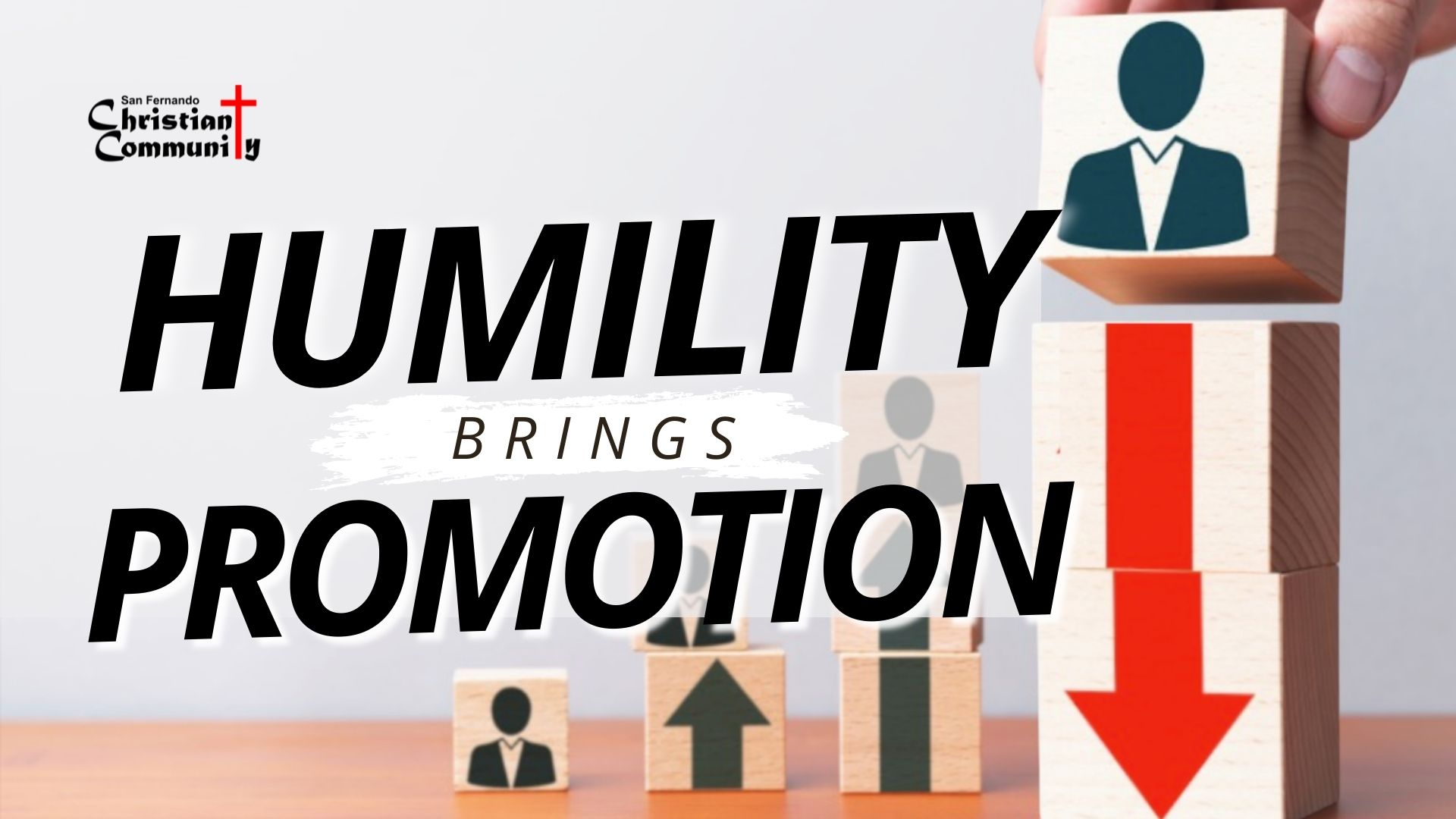 Humility Brings Promotion