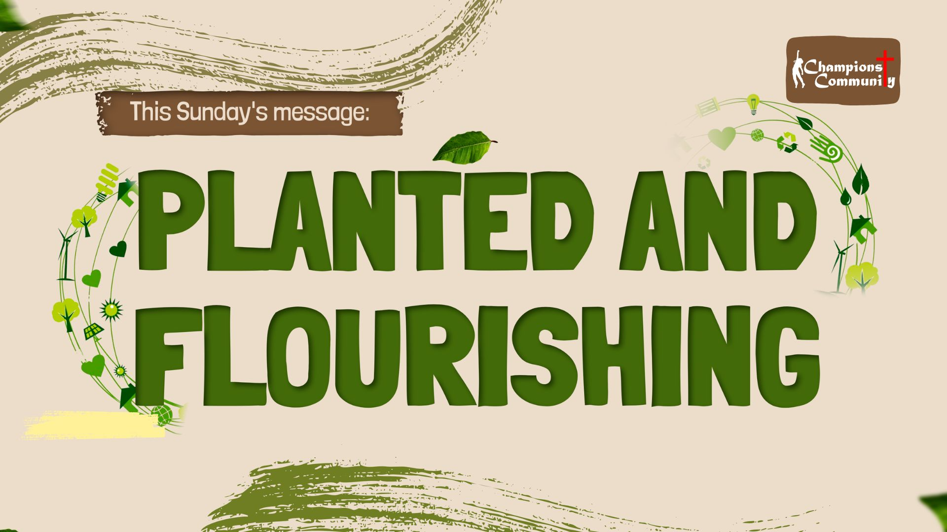 Planted and Flourishing