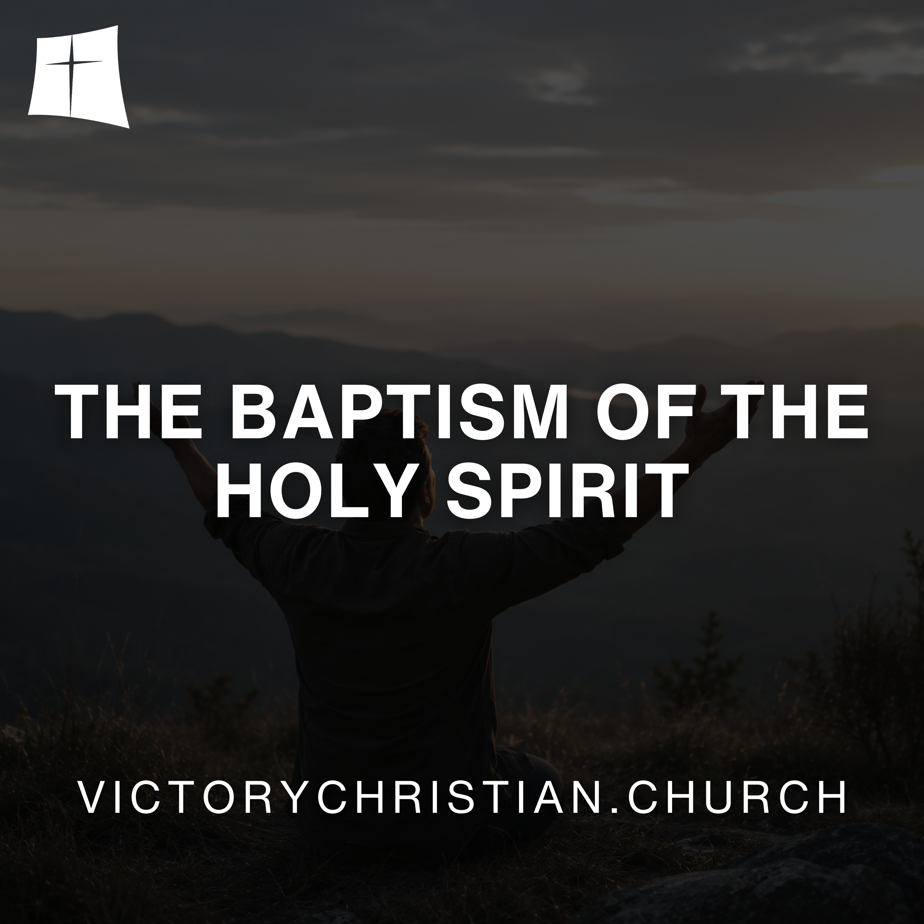 The Baptism of the Holy Spirit - Audio episode artwork