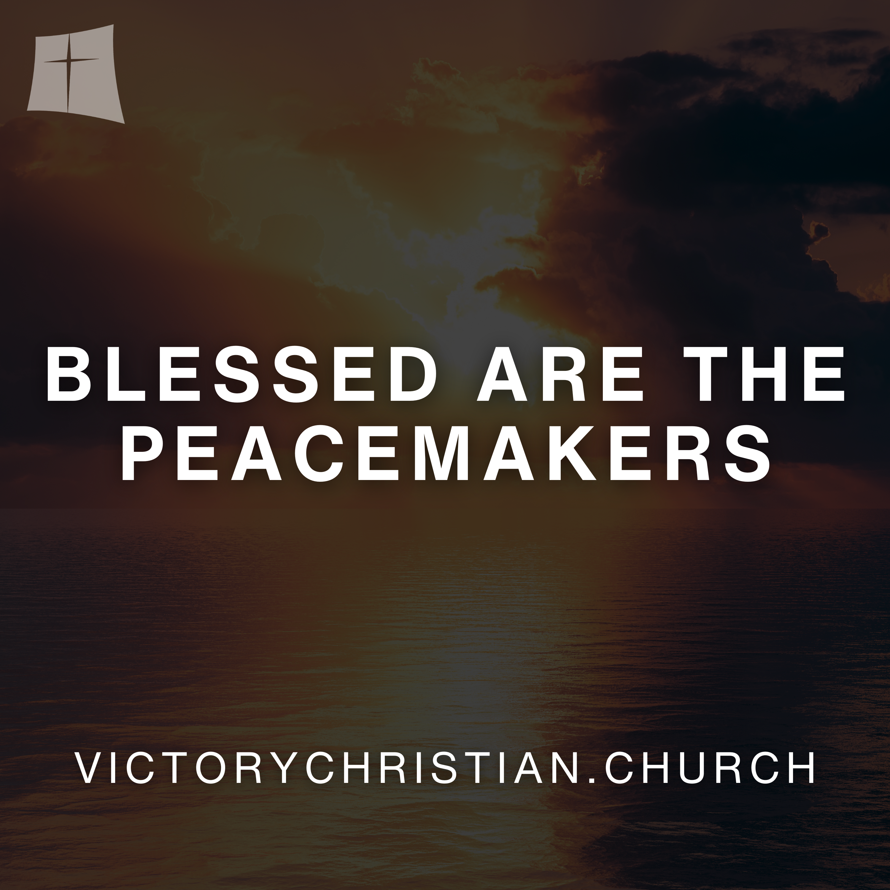 Blessed Are the Peacemakers - Audio episode artwork