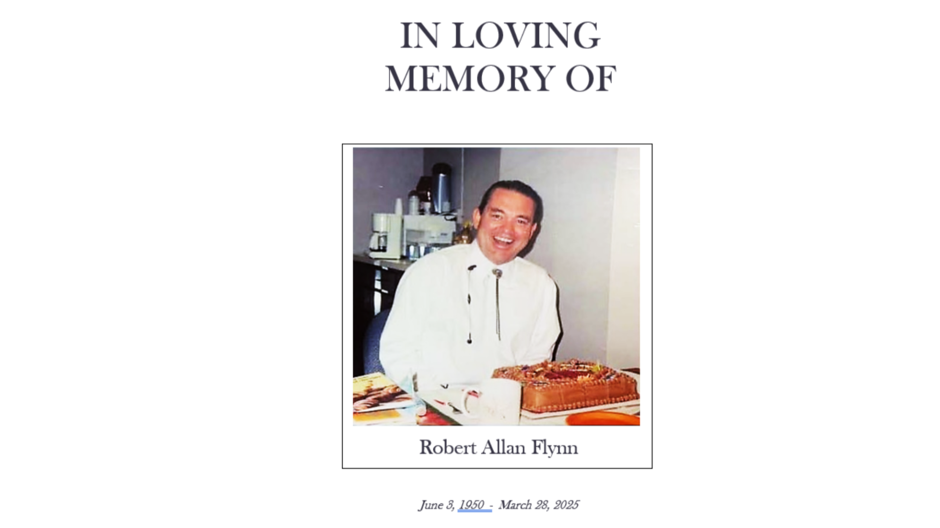 In Memory of Robert Flynn - 2025/04/25