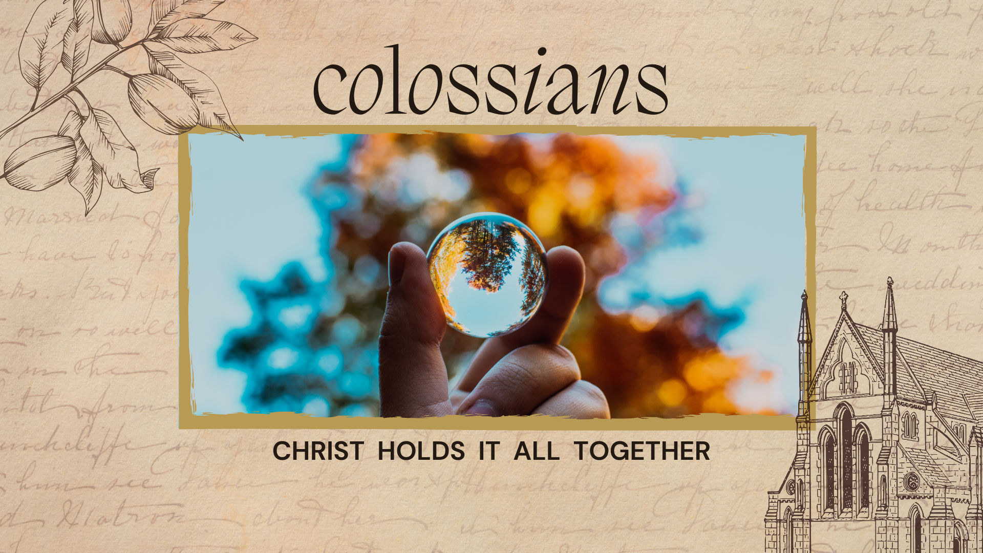 Colossians - Christ Holds It All Together, part 3 - Audio episode artwork