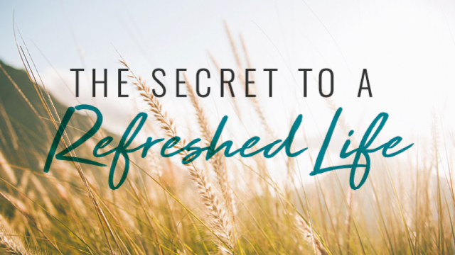 The Secret To A Refreshed Life episode artwork