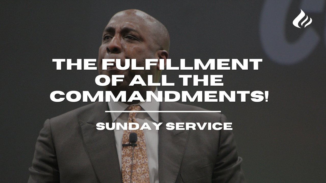 The Fulfillment Of All The Commandments | Pastor Wayne Wyatt - 2025/02/09 episode artwork
