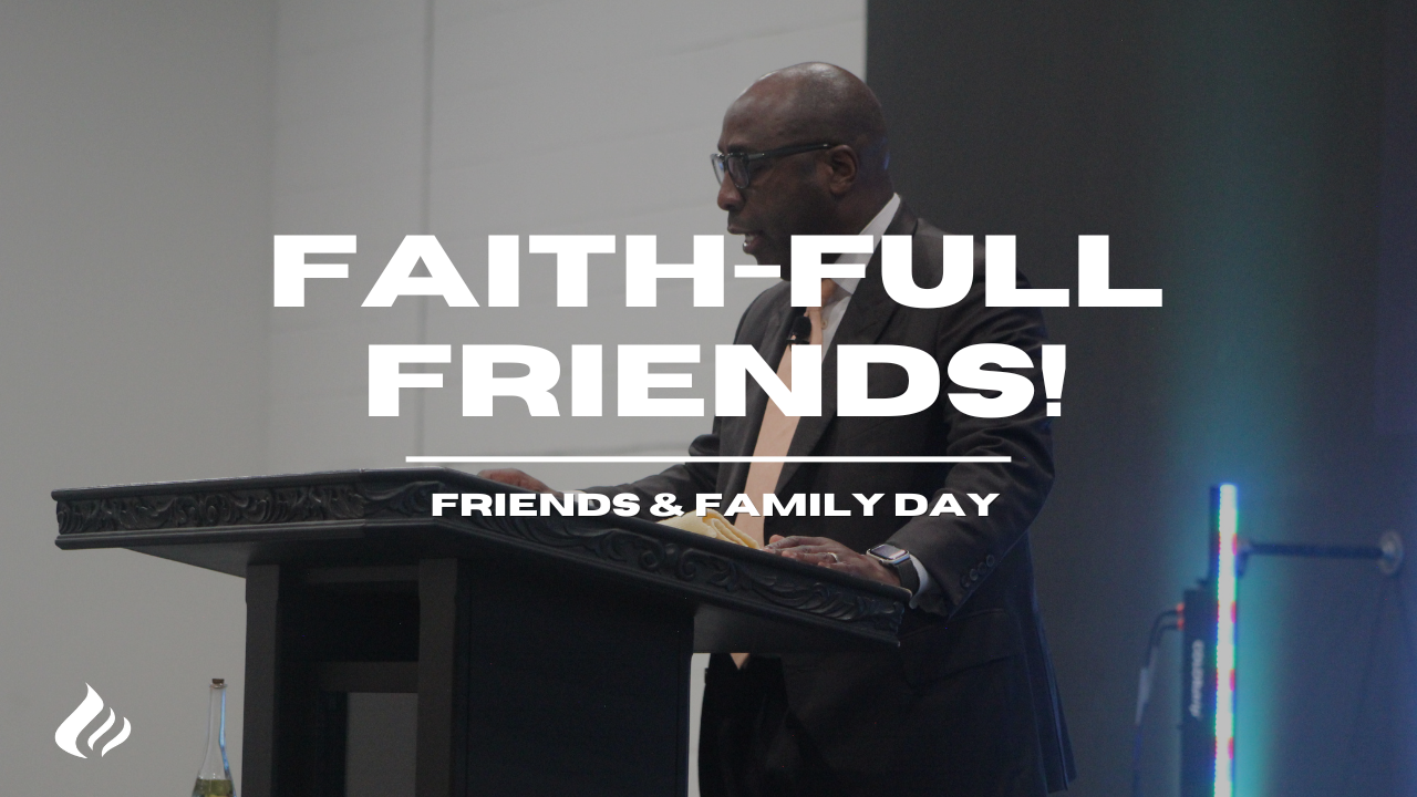 Faith-Full Friends | Sermon | Pastor Wayne Wyatt - 2025/07/13 episode artwork