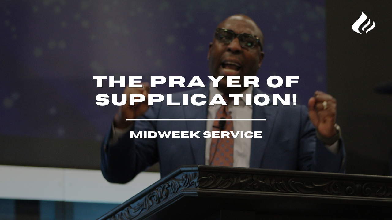 The Prayer Of Supplication | Pastor Wayne Wyatt - 2024/04/24 episode artwork