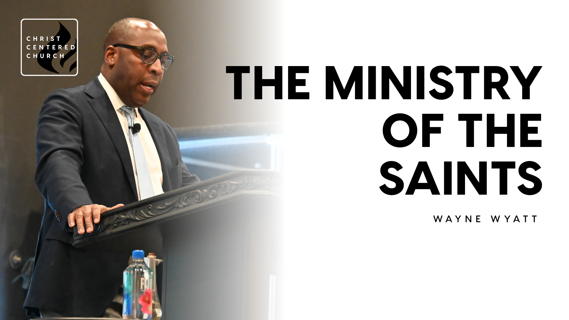 The Ministry Of The Saints | Wayne Wyatt - 2026/01/07 episode artwork