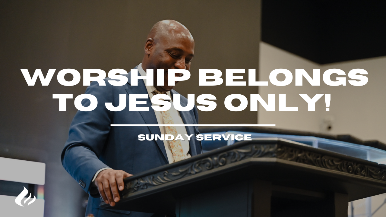 Worship Belongs To Jesus Only | Pastor Wayne Wyatt - 2025/07/27 episode artwork