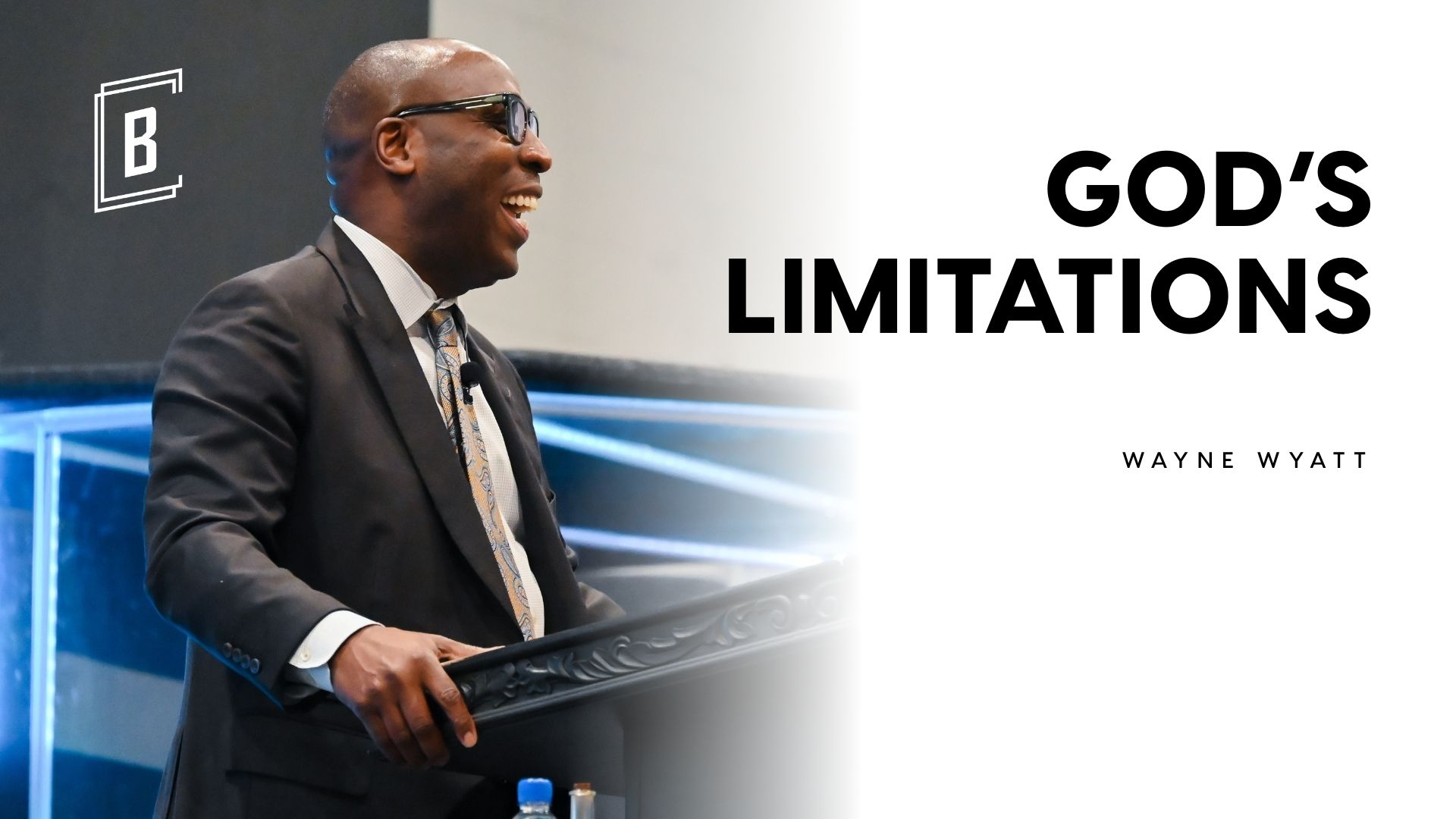 BEYOND | God's Limitations | Wayne Wyatt - 2026/03/01 episode artwork