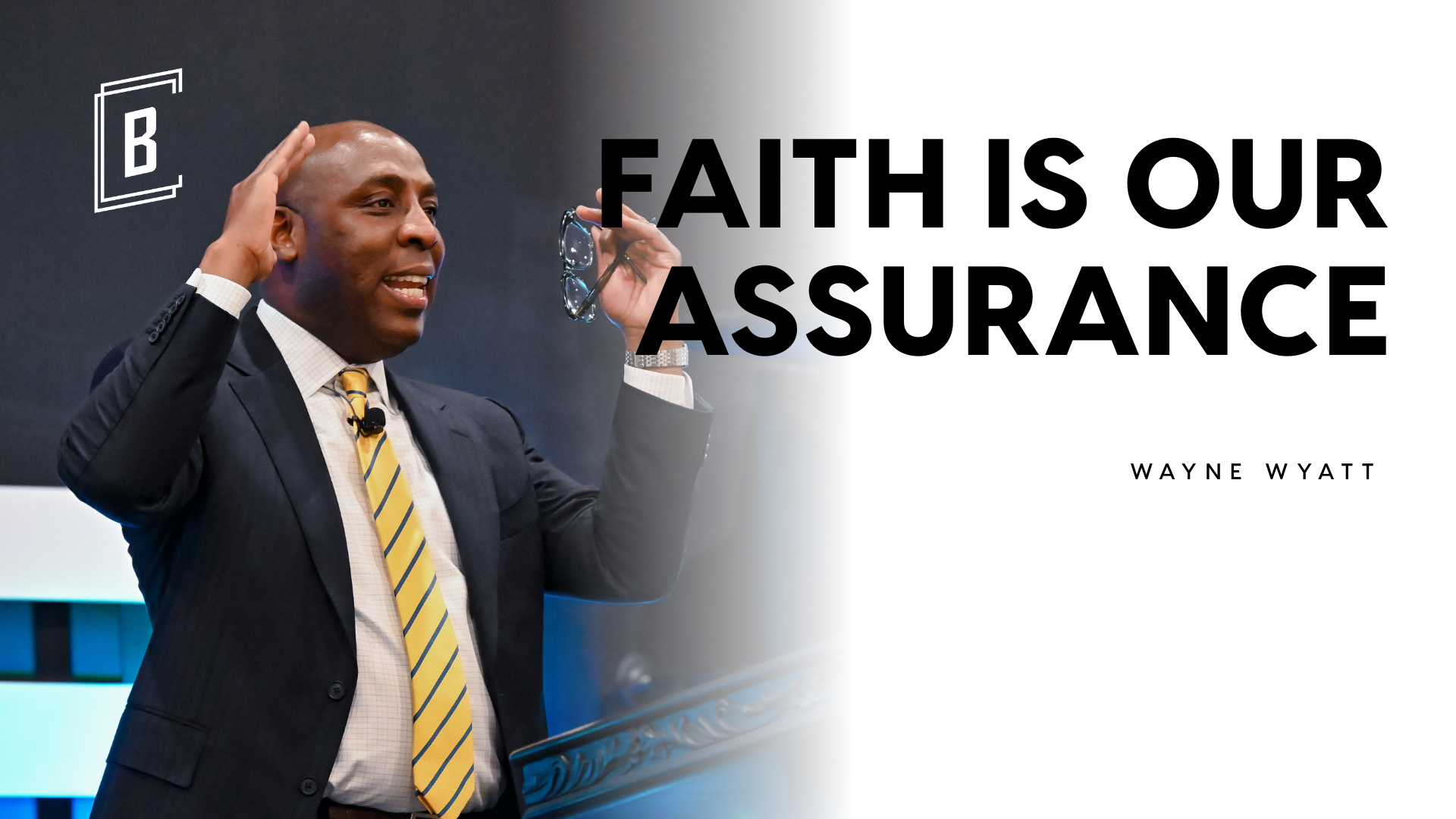 BEYOND | Faith Is Our Assurance | Wayne Wyatt - 2026/02/08 episode artwork