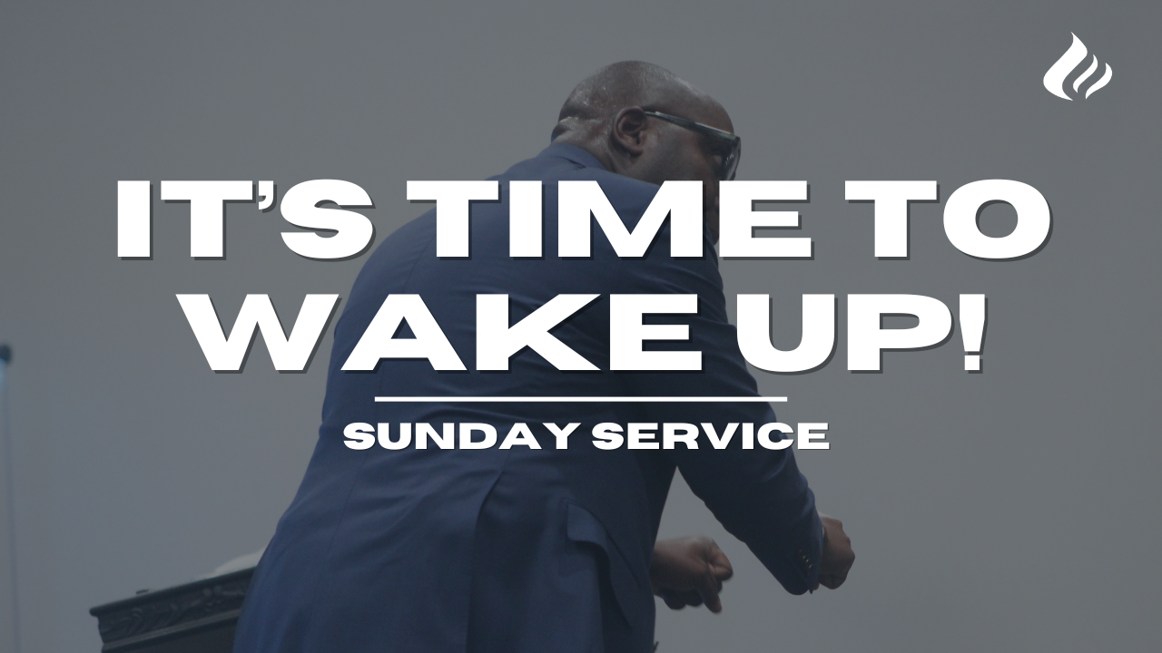 It's Time To Wake Up | Pastor Wayne Wyatt - 2024/11/10 episode artwork