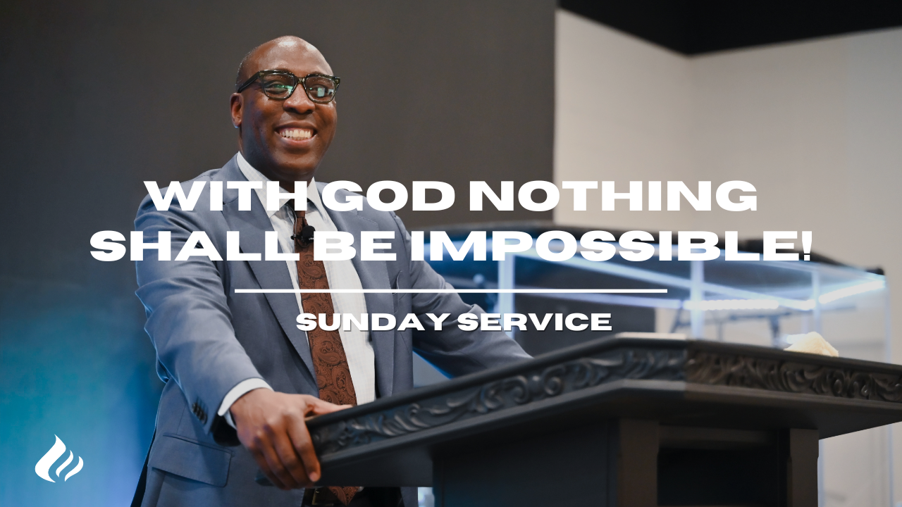 With God Nothing Shall Be Impossible | Wayne Wyatt  - 2025/12/28 episode artwork