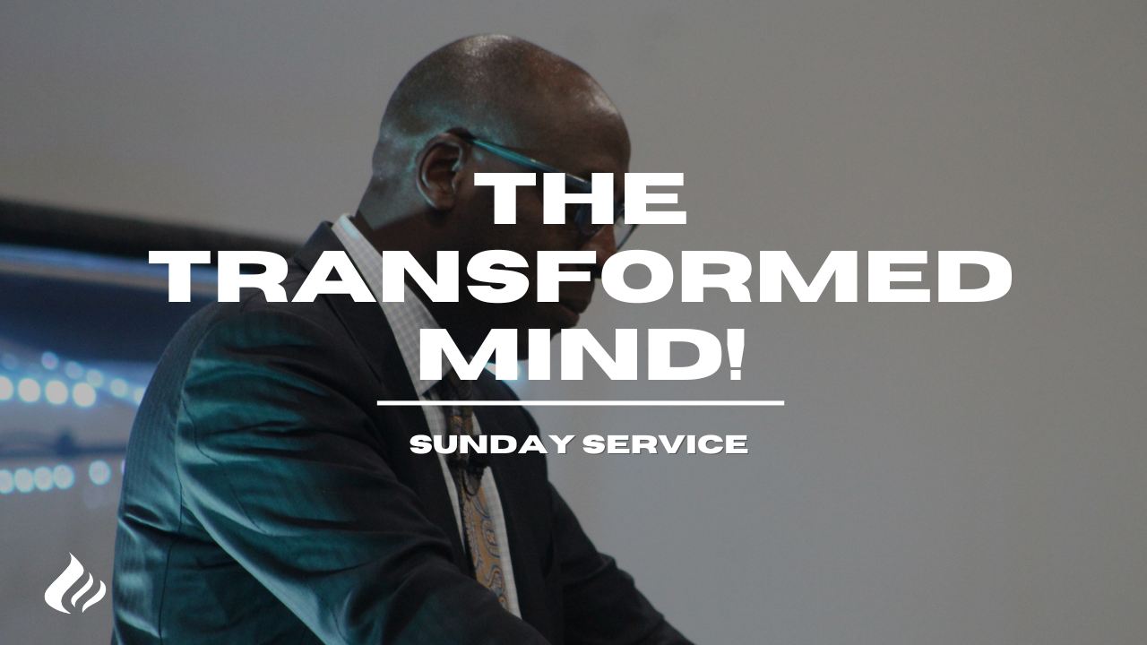 The Transformed Mind | Pastor Wayne Wyatt - 2025/05/18 episode artwork